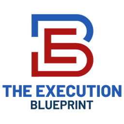 The Execution Blueprint